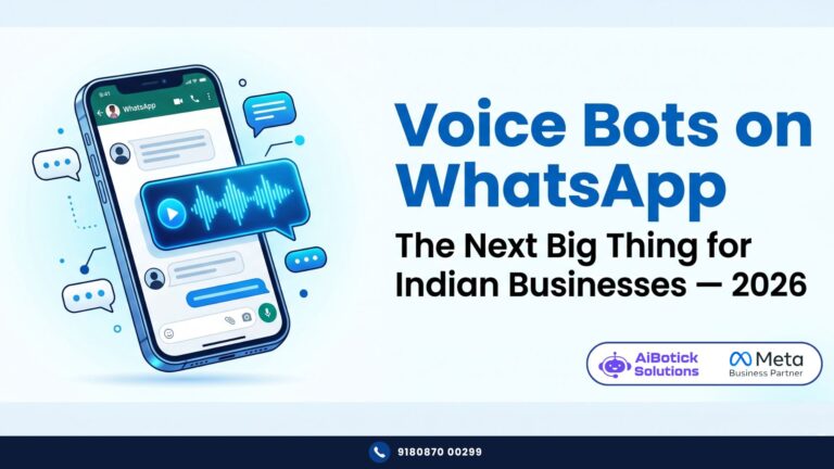 WhatsApp voice bot for Indian businesses 2026 — AiBotick