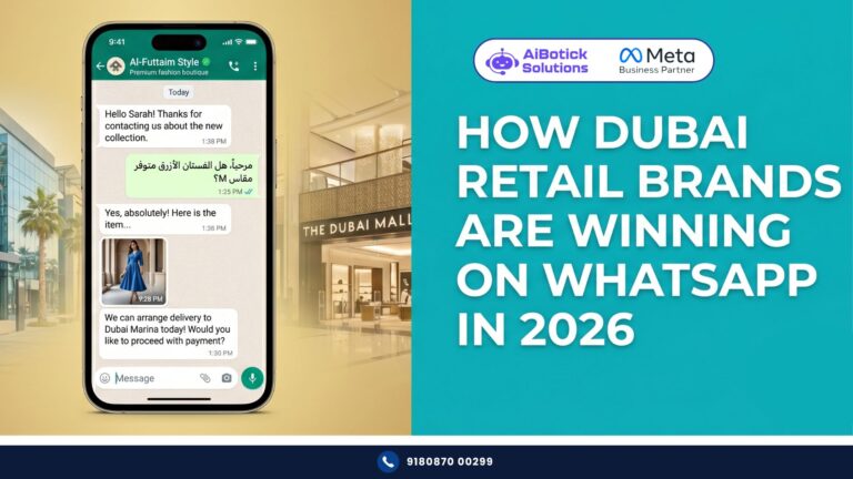 WhatsApp Dubai retail automation — how brands drive sales in 2026 — AiBotick
